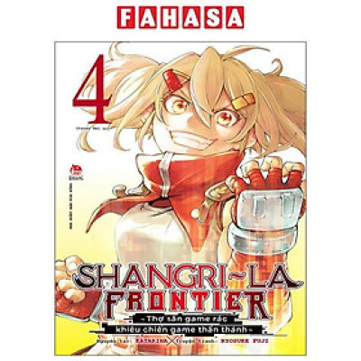 Sách - Shangri-La Frontier - Thợ Săn Game Rác Khiêu Chiến Game Thần Thánh - Tập 4