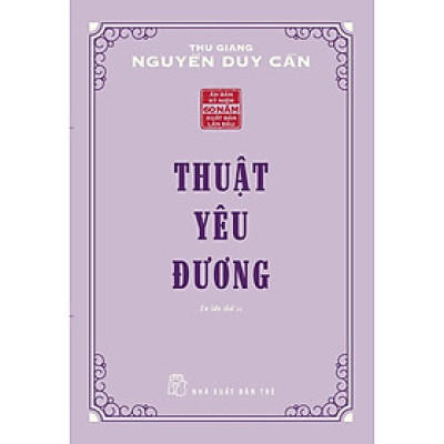 Thuật Yêu Đương (Thu Giang Nguyễn Duy Cần)  - Bản Quyền